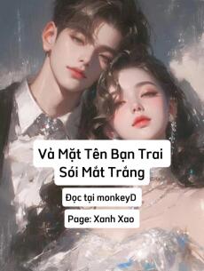 Vả Mặt Tên Bạn Trai Sói Mắt Trắng