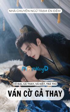 VÁN CỜ GẢ THAY