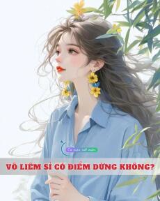 Vô Liêm Sỉ Có Điểm Dừng Không?