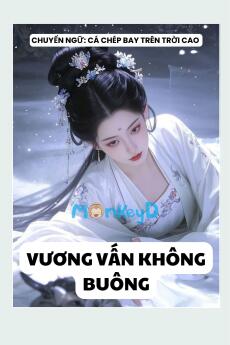 VƯƠNG VẤN KHÔNG BUÔNG