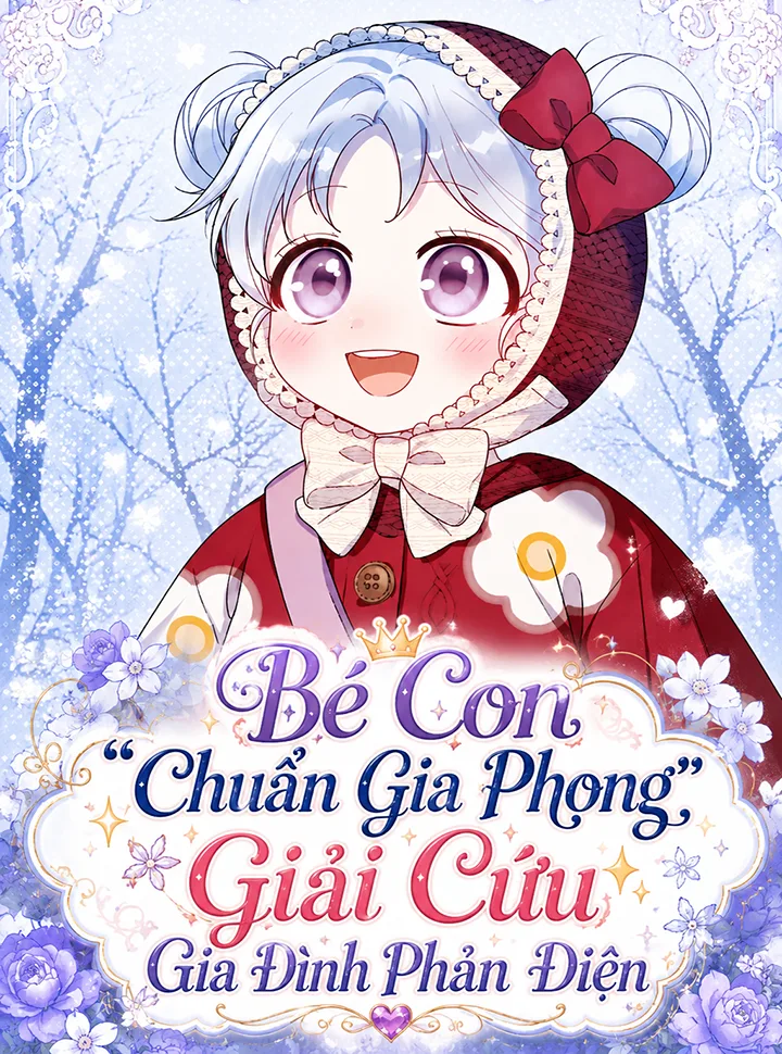 Bé Con Chuẩn Gia Phong Giải Cứu Cả Gia Đình Phản Diện