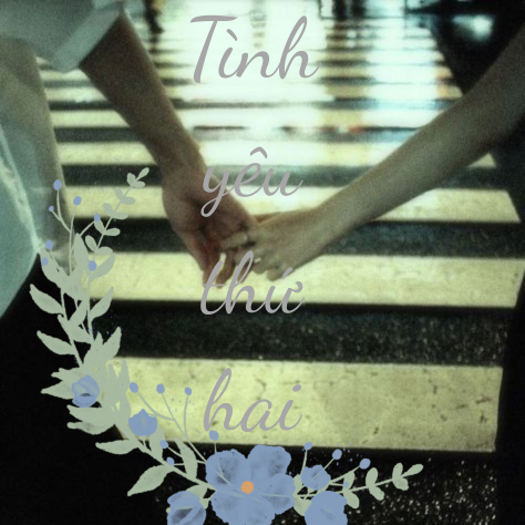 Tình Yêu Thứ Hai